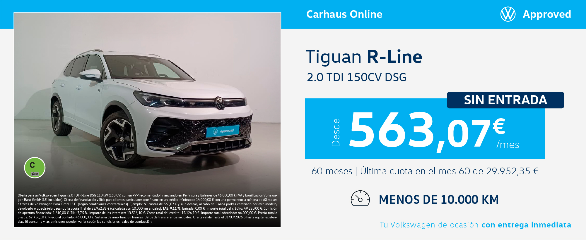 ¡Ocasión! Tiguan R-Line desde 563,07€/mes